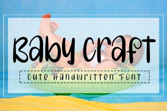 Baby Craft: A Playful Handwritten Font for Creative Makers