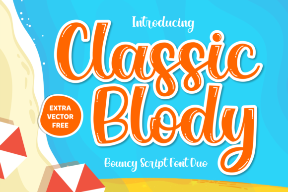 Classic Blody: A Font for Clear, Strong Campaigns