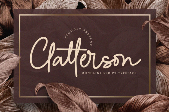 Clatterson: A Script Font for Warmth and Creativity