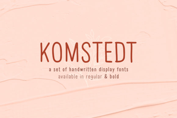 How Komstedt Font Helped My Brand Feel More Polished